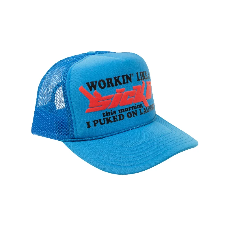 Blue Working Like A Sicko Trucker Cap